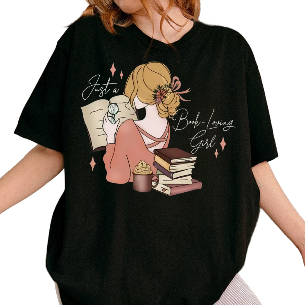 Just a Book Loving Girl Tee Reading Lover Gift Bookish Reader Shirt