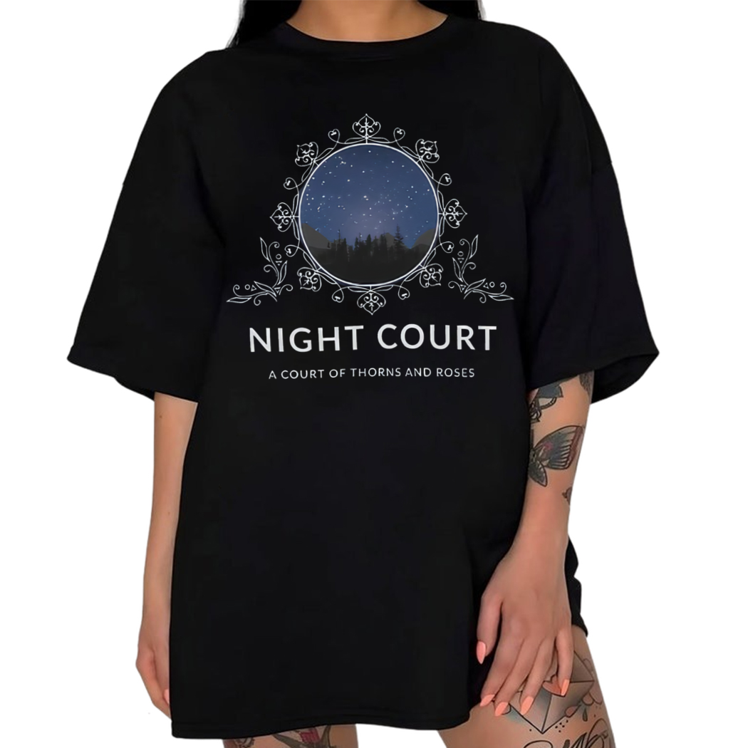 Night Court A Court of Thorns and Roses Shirt, Bookish Shirt