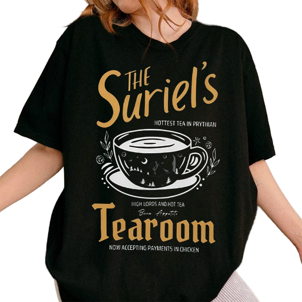 The Suriels Tearoom Shirt ,ACOTAR City of Starlight,Court of Dreams,Court of Thorns and Roses,Bookish Novel Shirt