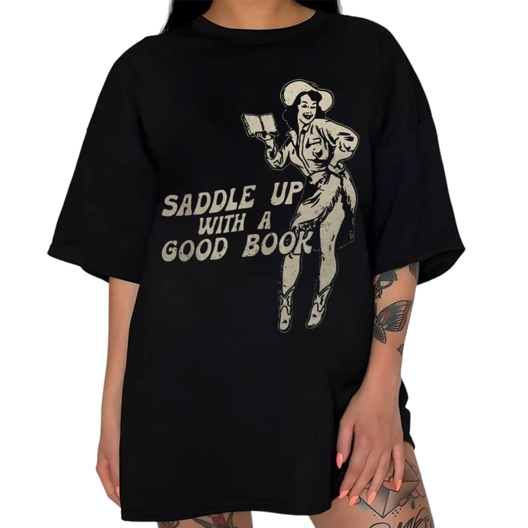 Cowgirl Saddle Up With A Good Book Shirt, Retro Western Book Lover Shirt Country Bookish Tee