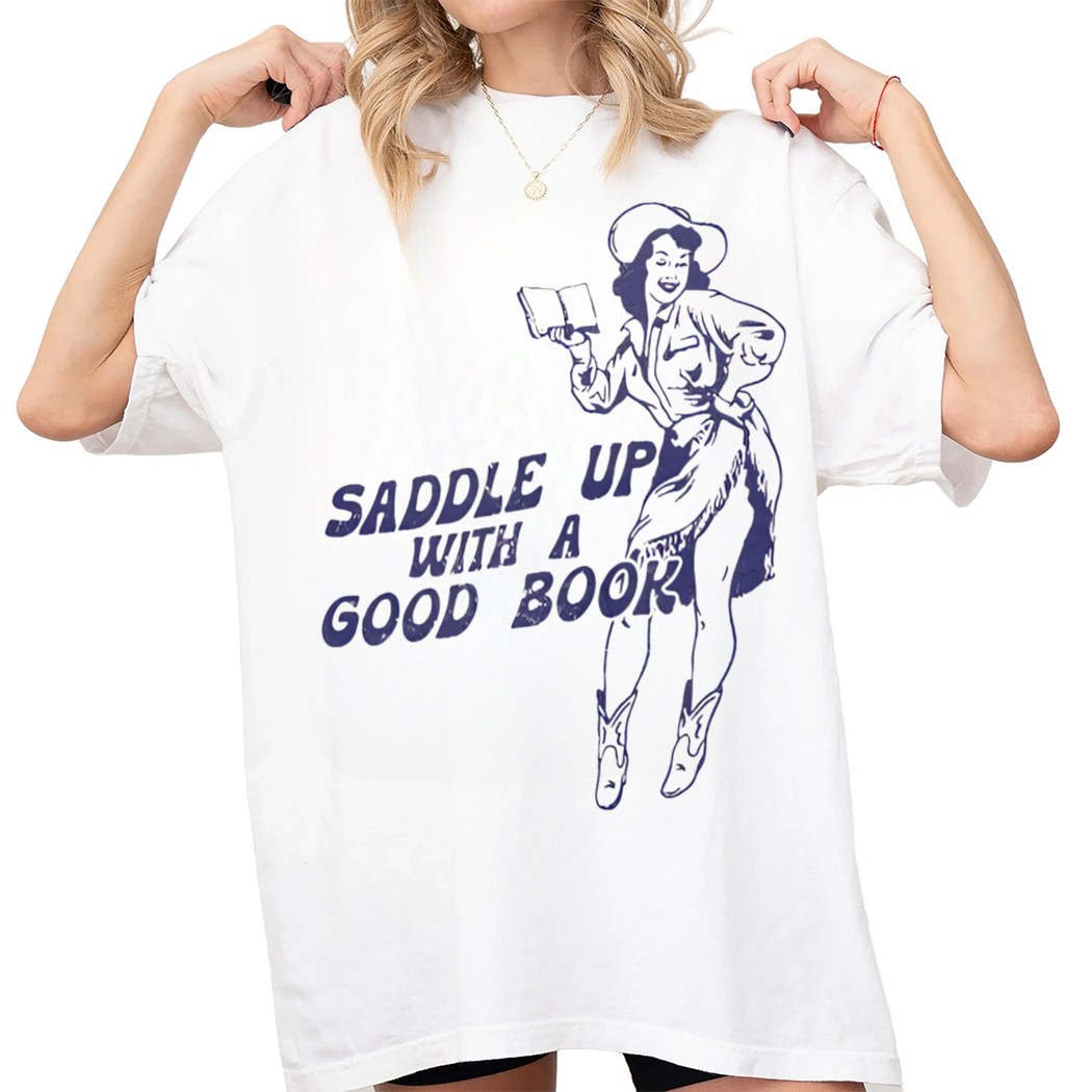 Bookish Cowgirl Saddle Up With A Good Book Shirt, Retro Western Book Lover Shirt Country Bookish Tee