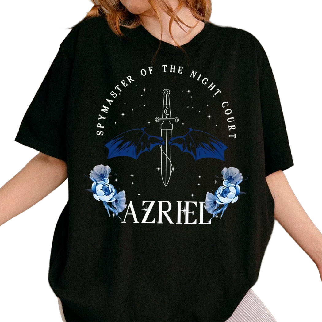 Spymaster Of The Night Court Azriel Shirt,Licensed AZRIEL ACOTAR Shirt Collection City of Shirt