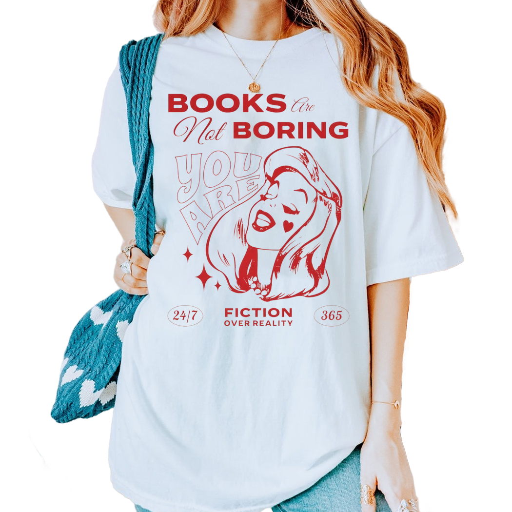 Books Are Not Boring Funny Bookish Shirt, Fantasy Book Lover Tee, Booktok Merch,School Librarian Gifts For Reader