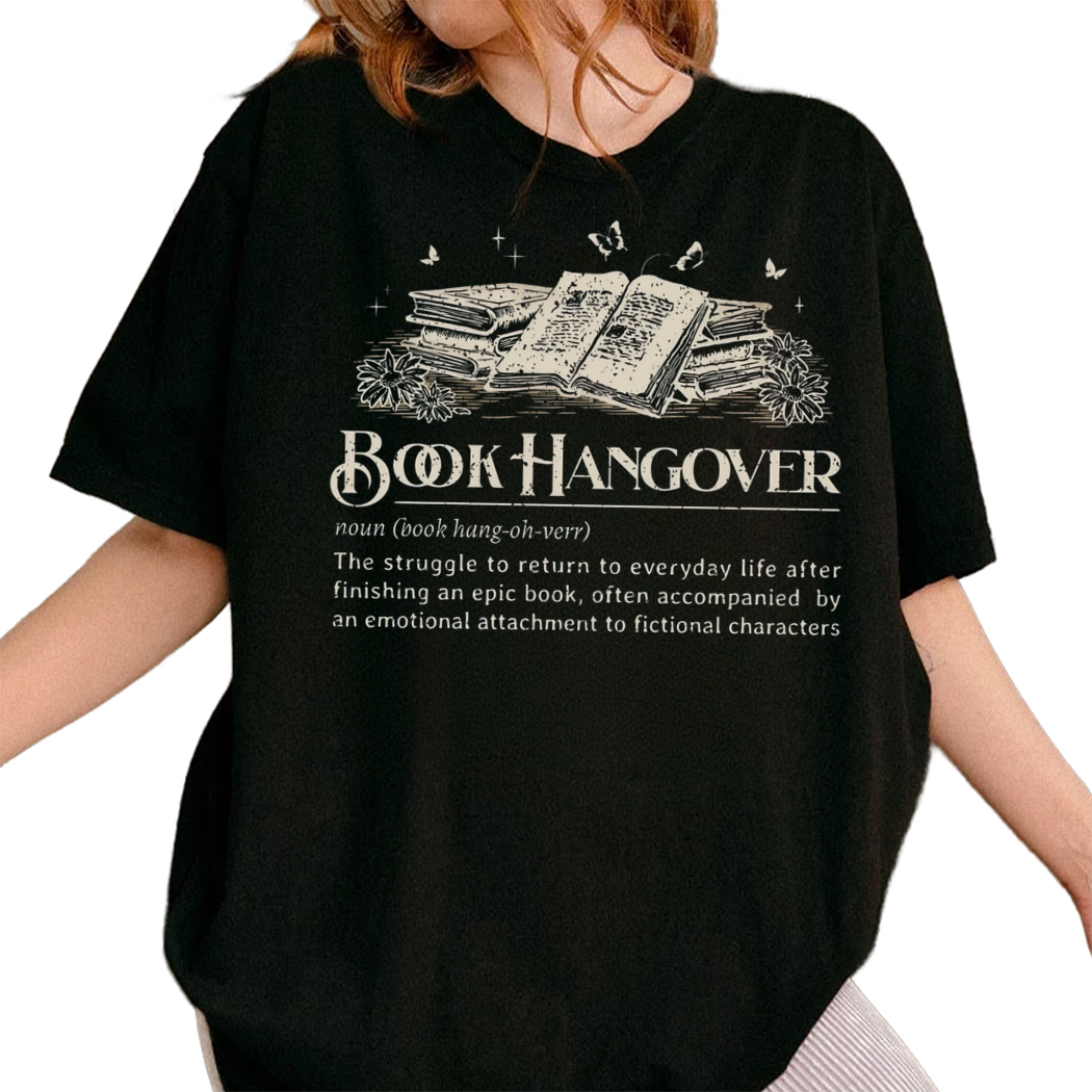 Book Hangover Shirt for Bibliophiles Gift Vintage Literature Floral Bookish Shirt Girly Book Tee