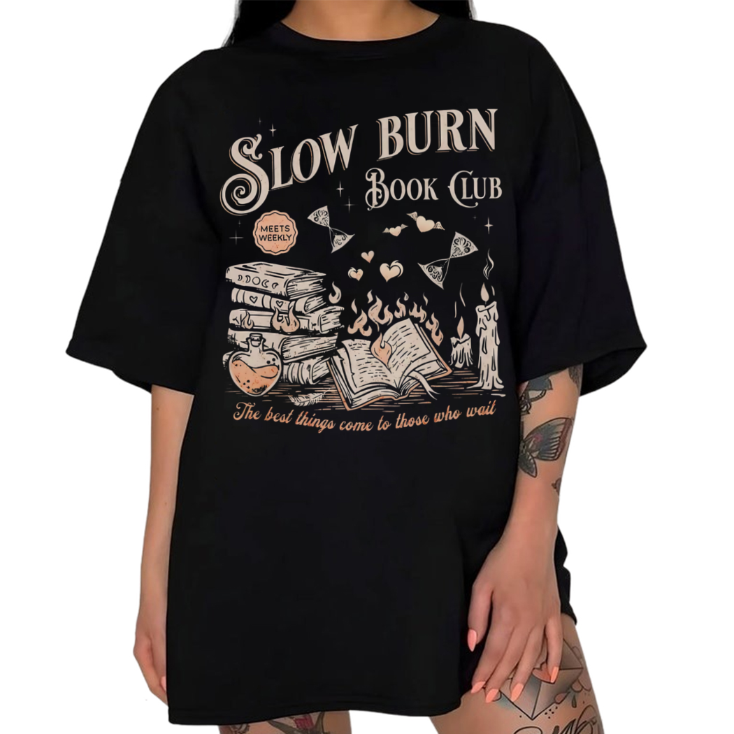 Slow Burn Book Club for Romance Reader, Book Lover Girlie Slow Burn Graphic Tee for Bibliophile Bookish Merch