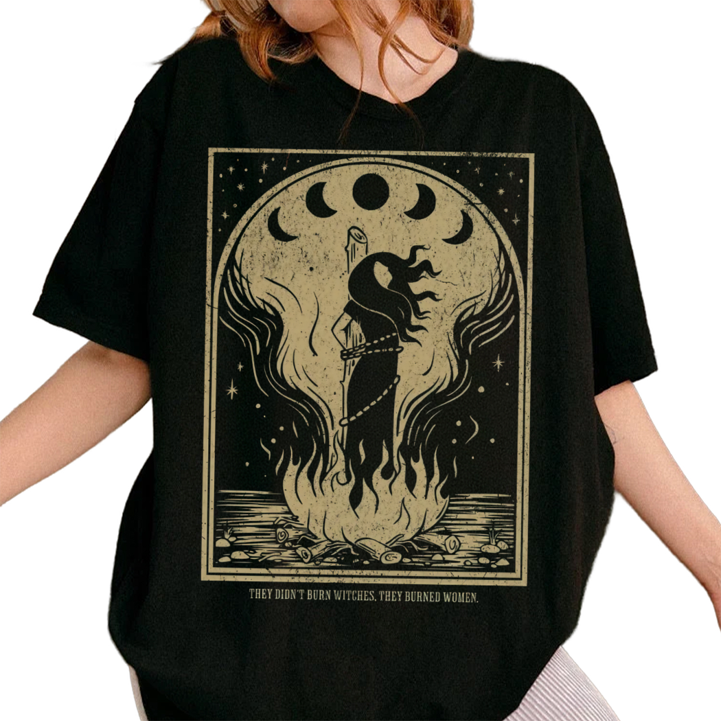 They Didnt Burn Witches Shirt for Feminist Witchy Merch for Strong Women Halloween Feminism Shirt Fall Celestial