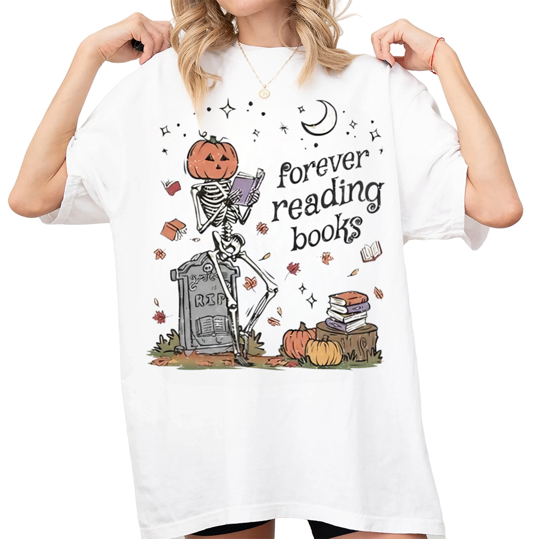 Forever Reading Books Fall Shirt For Book Lover Cute Halloween Bookish Tee for Bookworm Spooky Pumpkin Face Skeleton