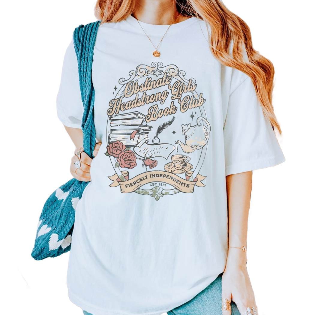 Pride and Prejudice Shirt for Jane Austen Fans Obstinate Girls Book Club Jane Austen Merch Whimsical Reading Shirt