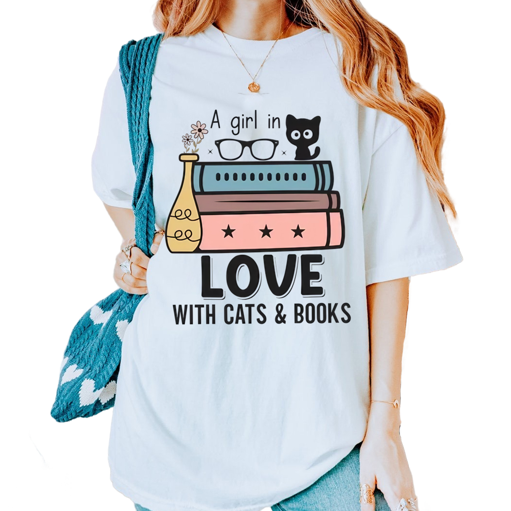 A Girl In Love With Cats and Books shirt - Bookish Gift for Readers