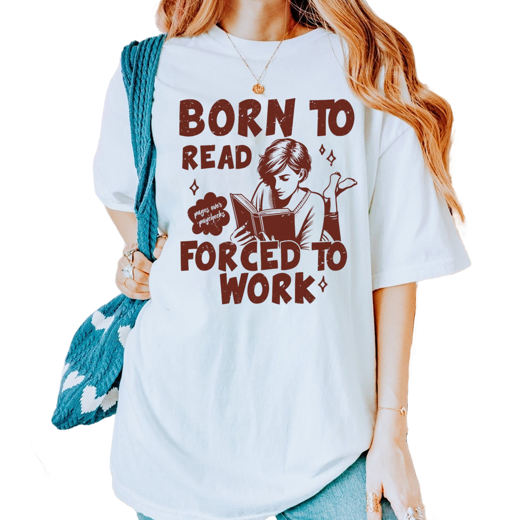 Born To Read Shirt, Spicy Books Tee, Dark Romance Lover Shirt -Funny Gift for Readers