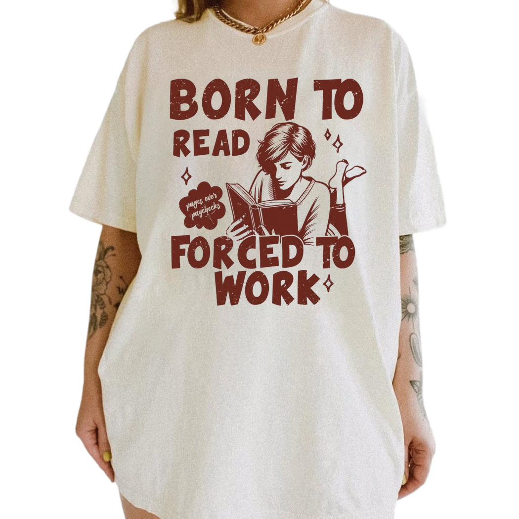 Born To Read Shirt, Spicy Books Tee, Dark Romance Lover Shirt -Funny Gift for Readers