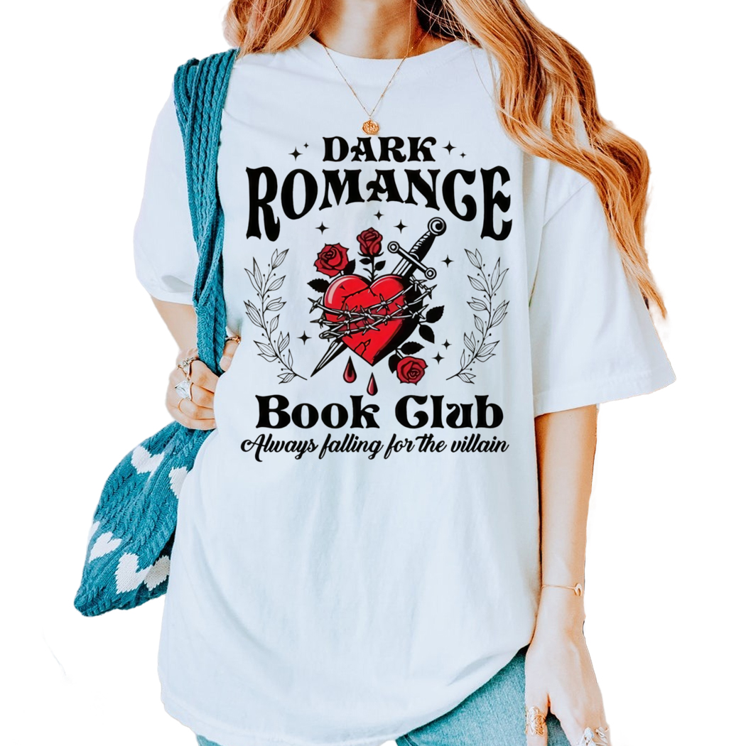 Romantic Dark Book Club Shirt, Dark Romance, Bookish Gift for Book Lovers Shirt