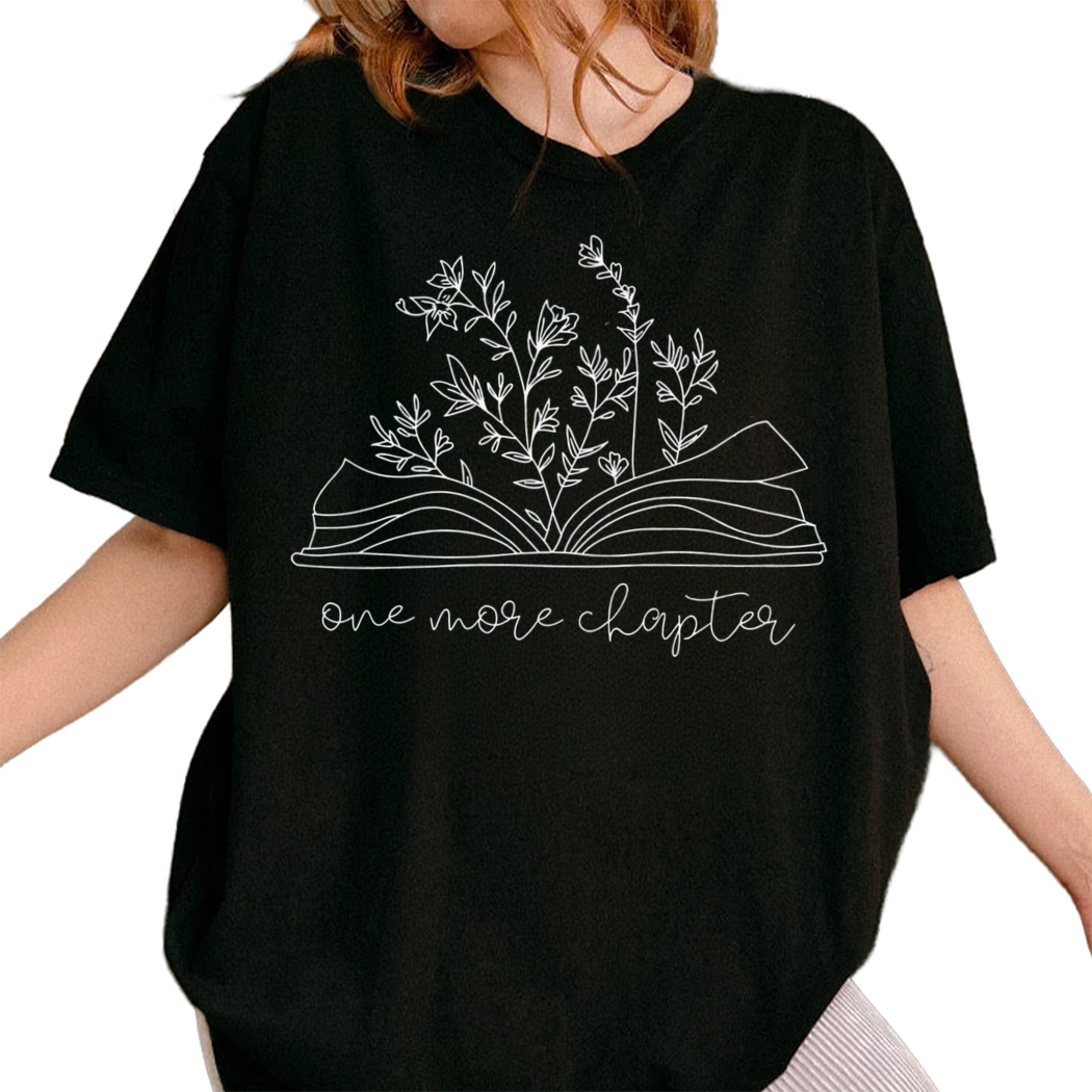 One More Chapter Bookish shirt, Funny Reading Shirt, Librarian Gifts, Read Shirt For Women