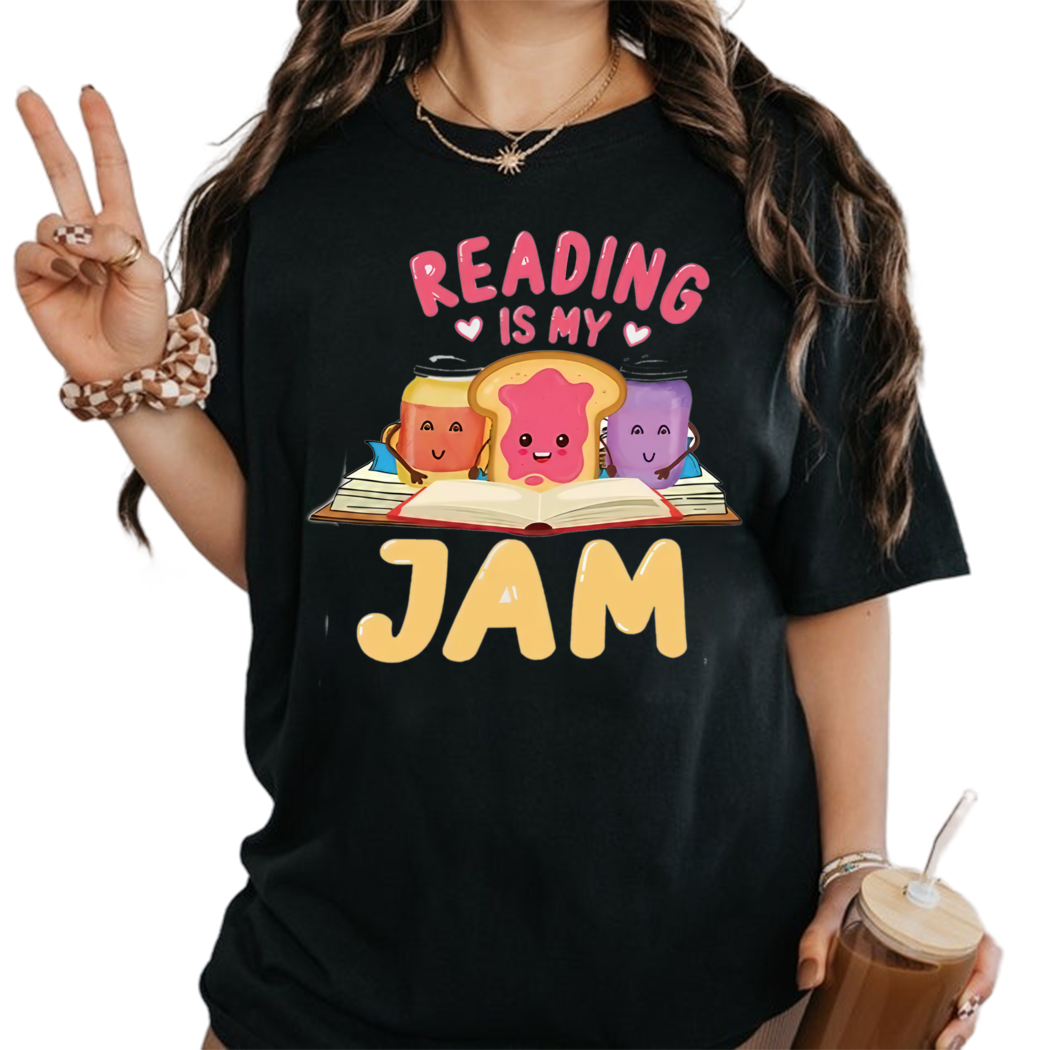 Reading Is My Jam Tshirt, Shirts With Sayings, Book Reader Shirt, Bookworm Shirt