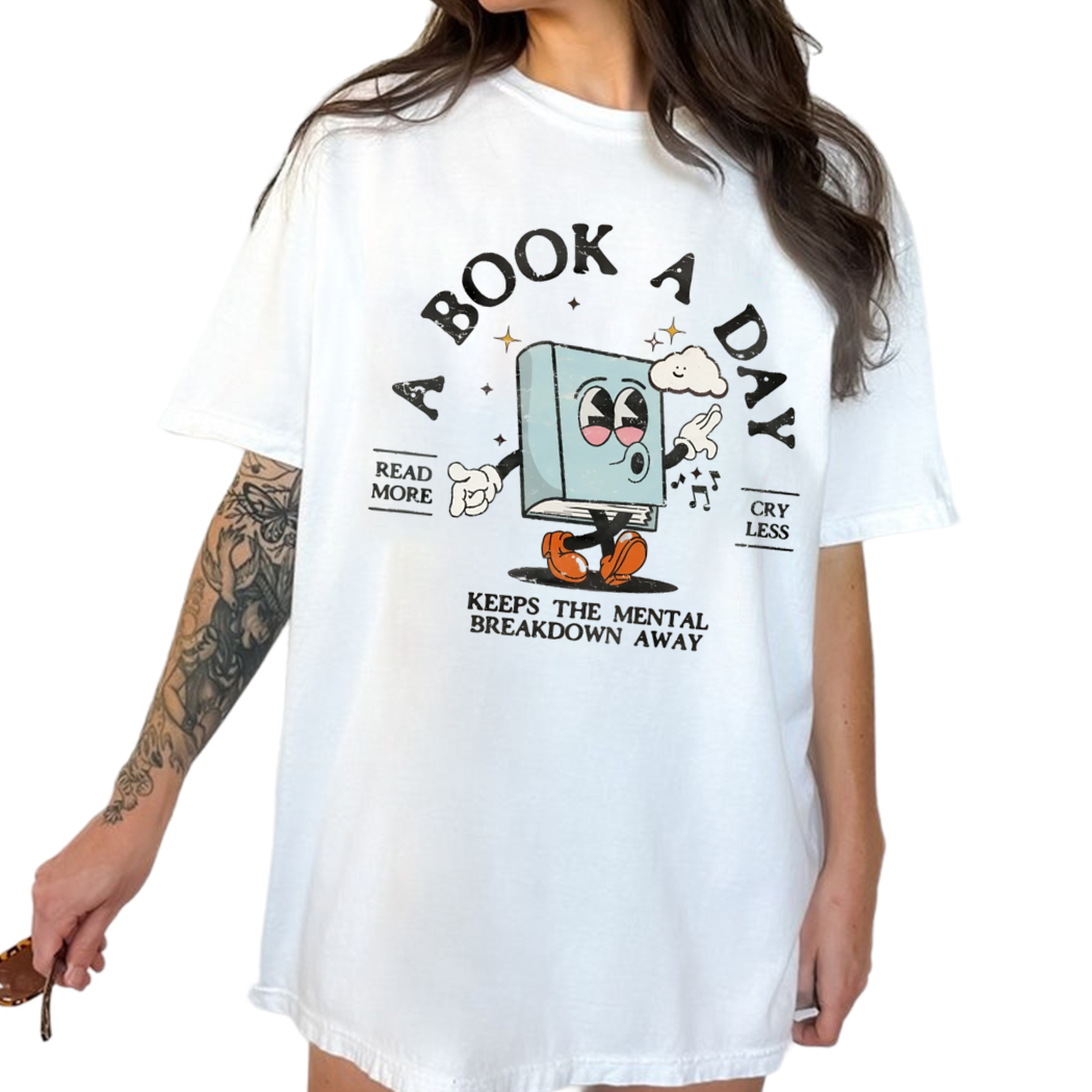 A Book A Day shirt, Bookish Mental Health Shirt, Book A Day Retro Shirt, Read More Book