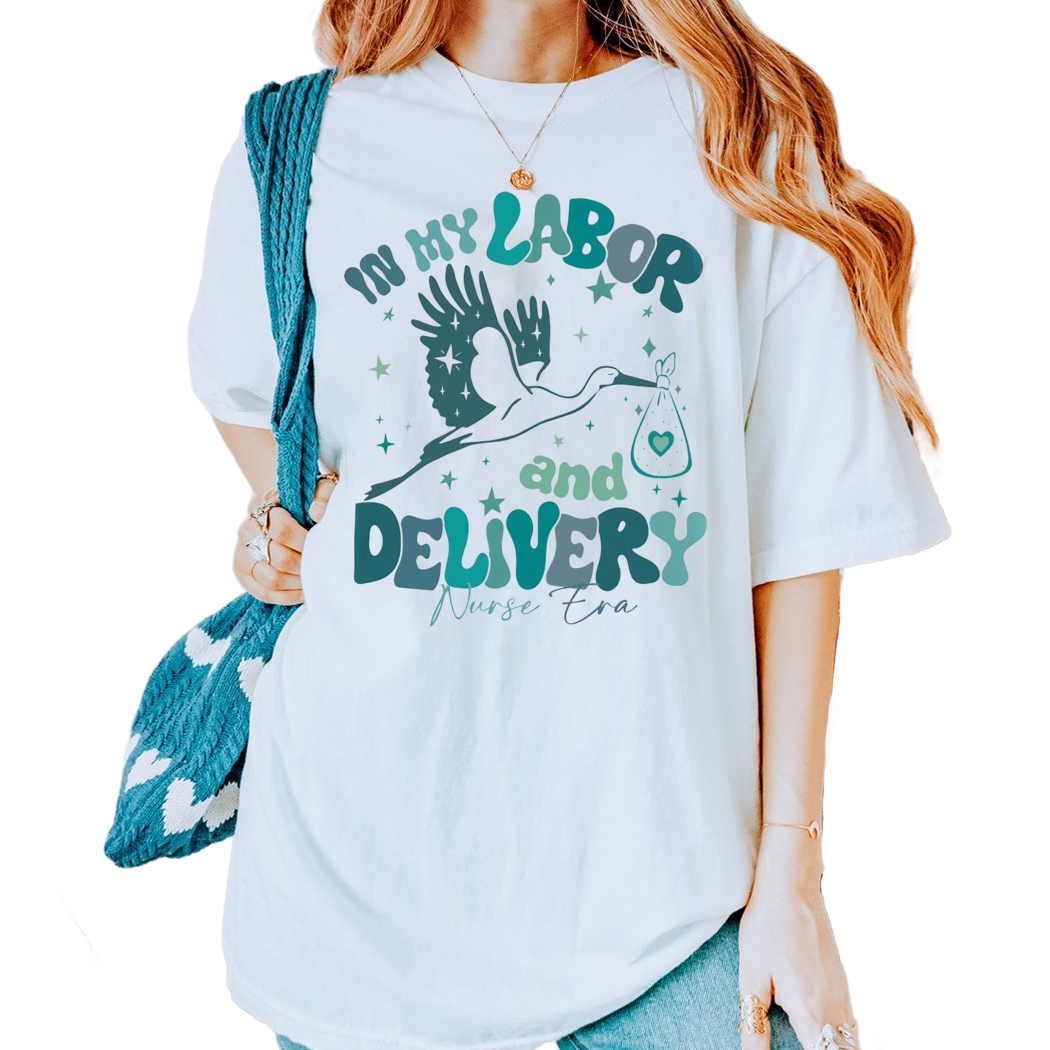 In My Labor and Delivery Nurse Era Shirt, Labor and Delivery Nurse Shirt