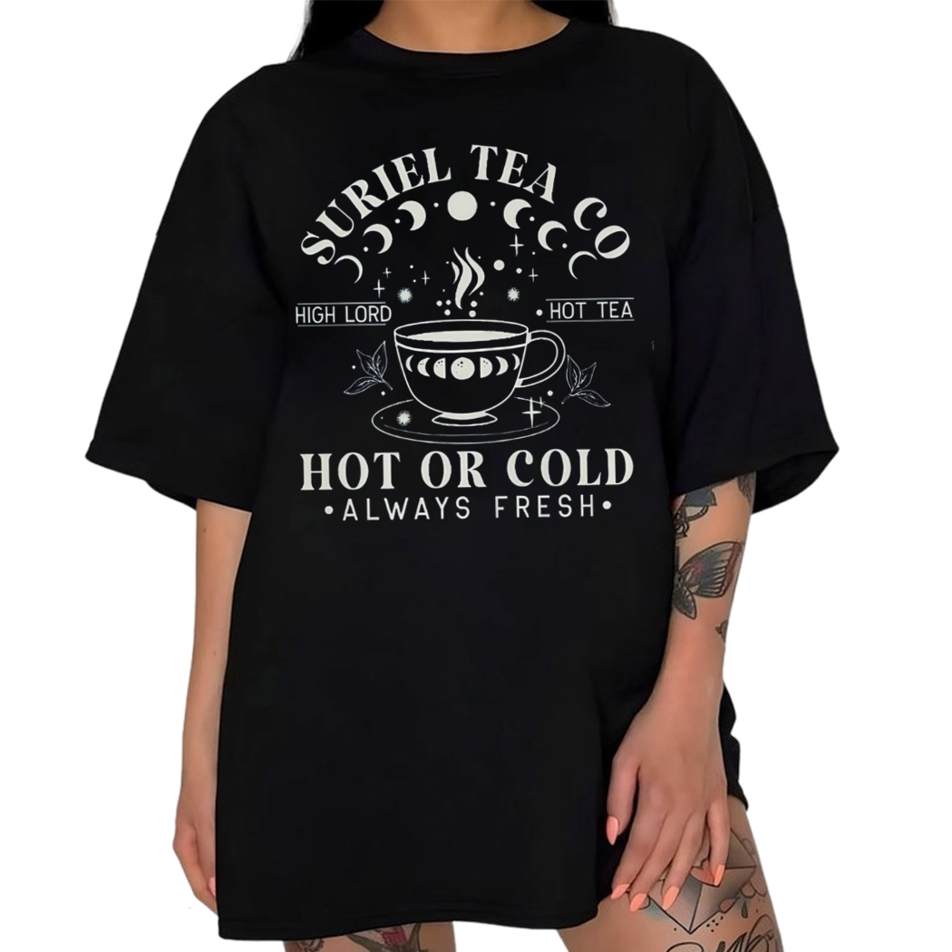 Suriel Tea Co Hot or Cold Shirt, ACOTAR Velaris Sarah J. Maas Inspired Shirt