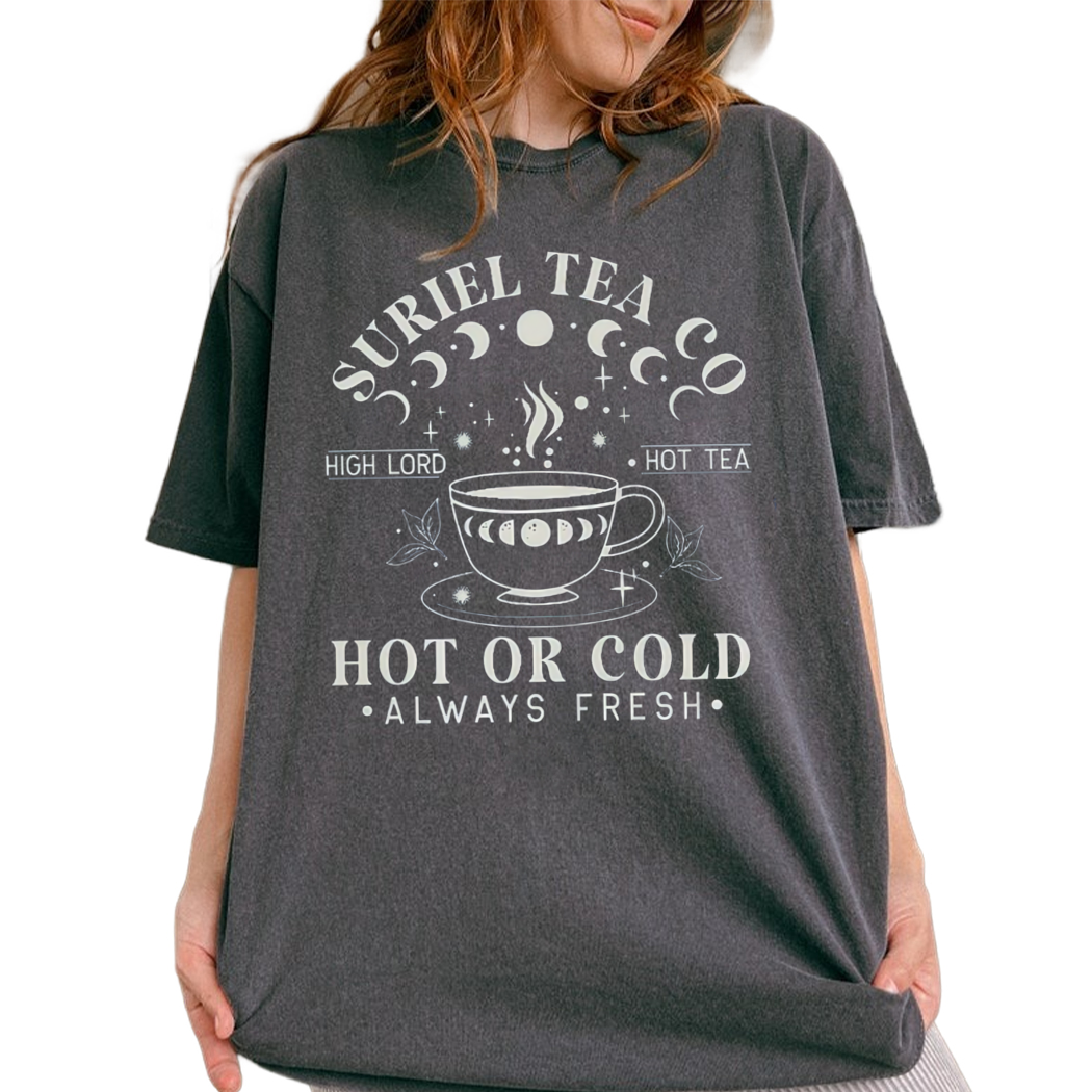 Suriel Tea Co Hot or Cold Shirt, ACOTAR Velaris Sarah J. Maas Inspired Shirt