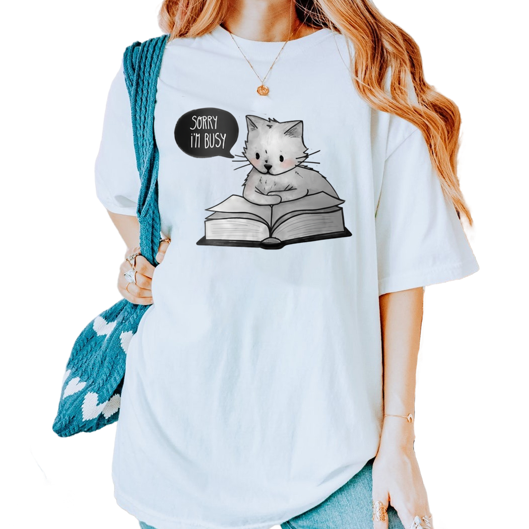 Sorry I am Busy Reading Shirt Book Lover Gift