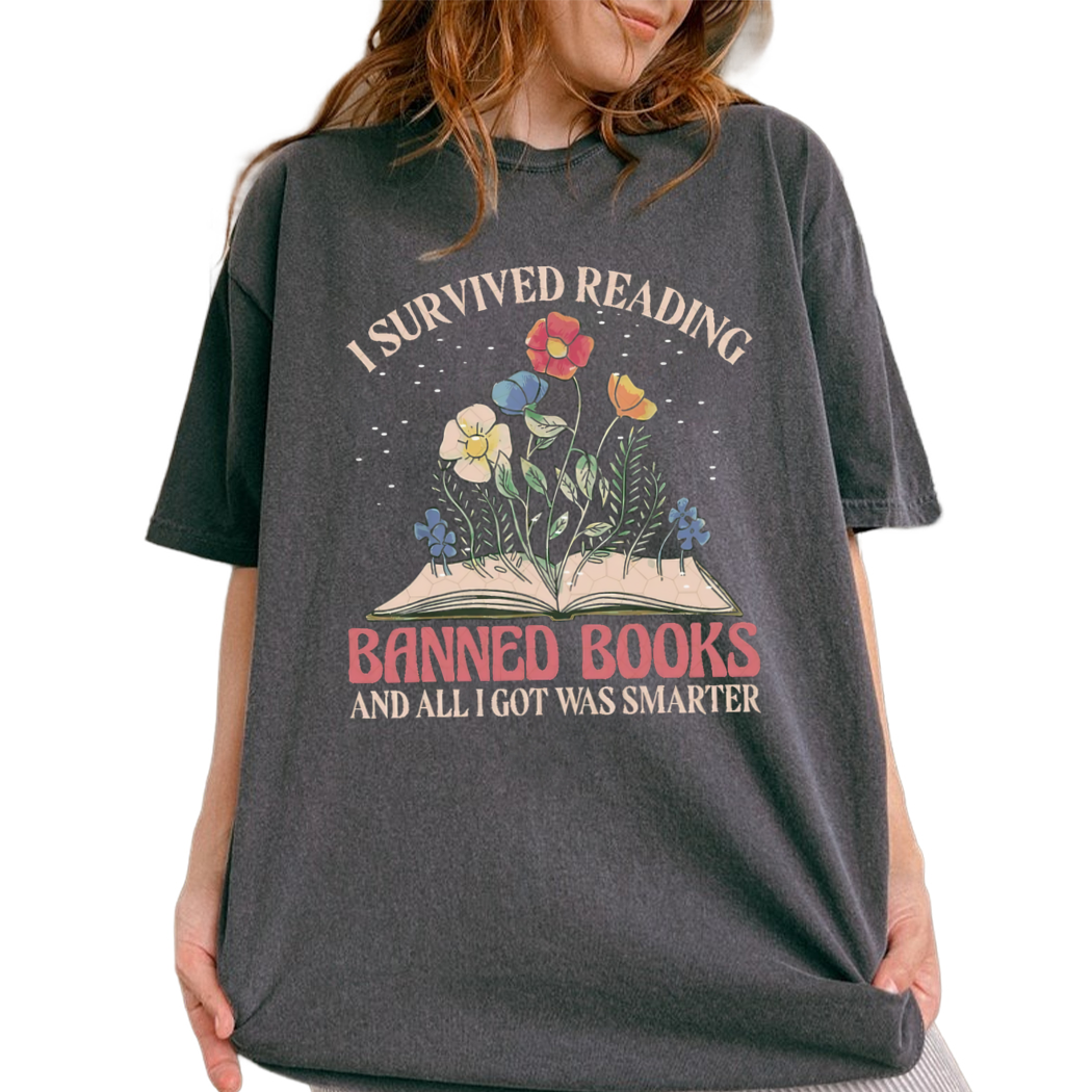 I Survived Reading Banned Books Shirt, Week Bookworm Banned Books Reader