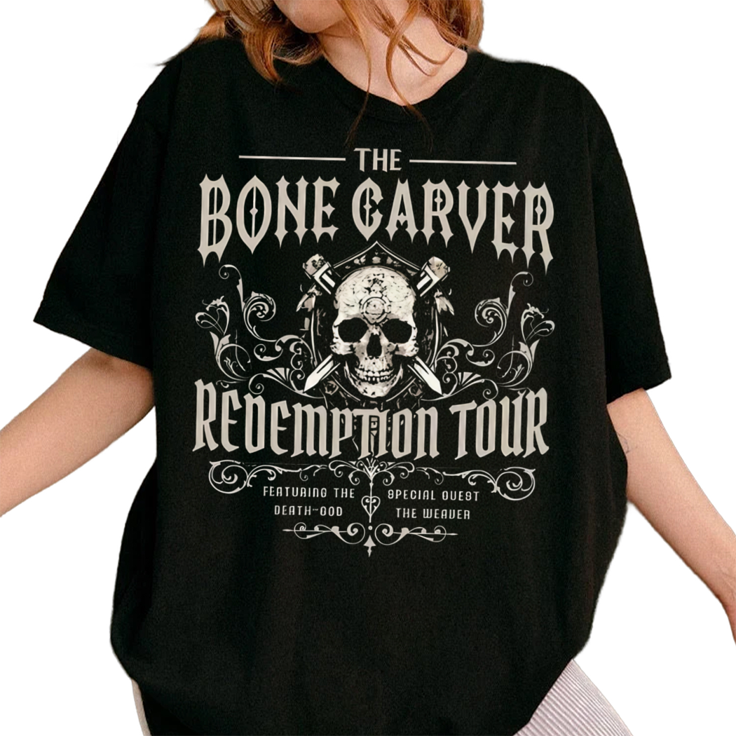 The Bone Carver Redemption Tour Shirt, Explore The Ultimate Collection of Bookish Shirts