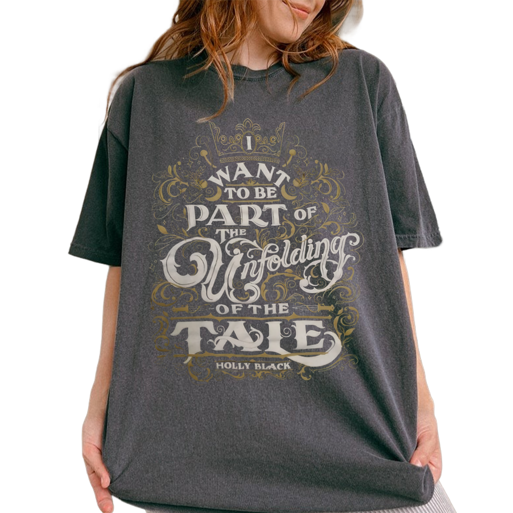 The Cruel Prince Sinister Enchantment Collection, Unfolding Of Tale Shirt