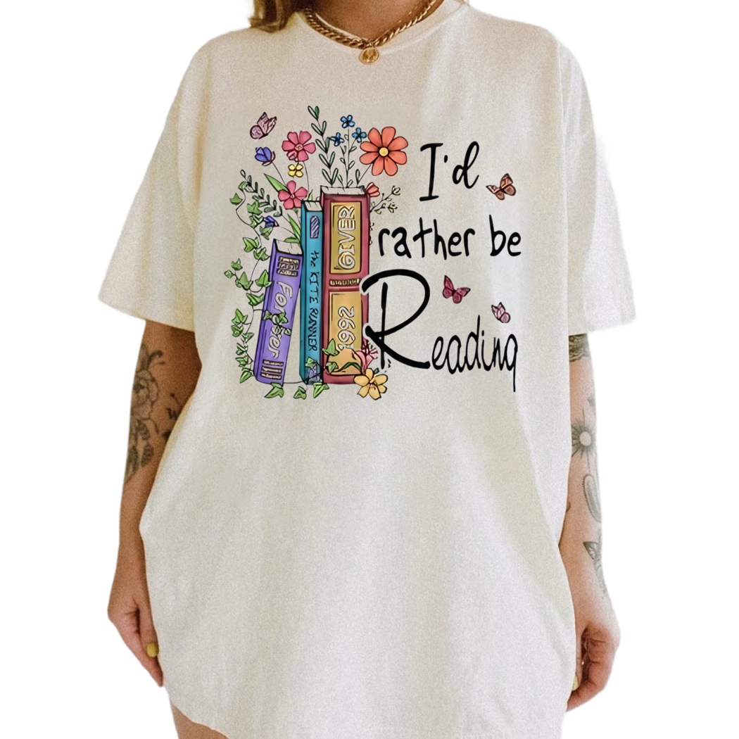 I Had Rather Be Reading Shirt, Bookworm Shirt, Book Lover Gift