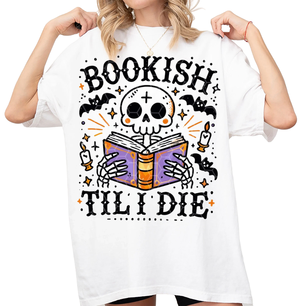 Bookish Til I Die Shirt, Cute Bookish Skeleton Halloween Design For Shirts