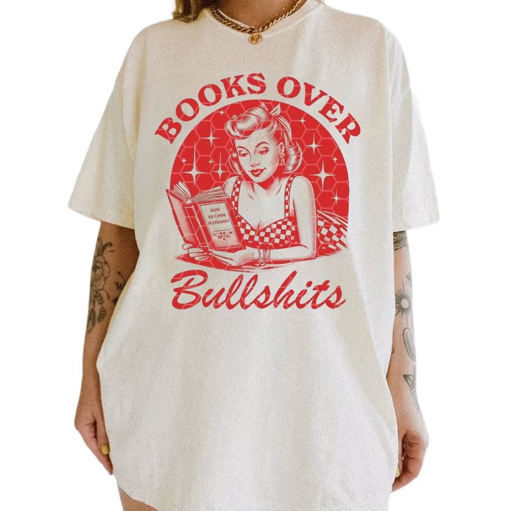 Books Over BS Shirt, Trendy Vintage Bookish Retro Art Design for Graphic Tees