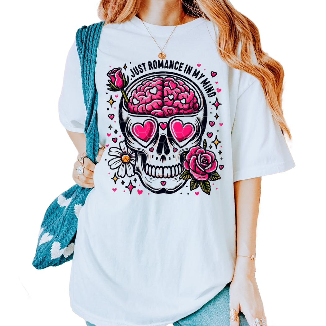 Just Romance In My Mind Shirt, Skull Romance Shirt