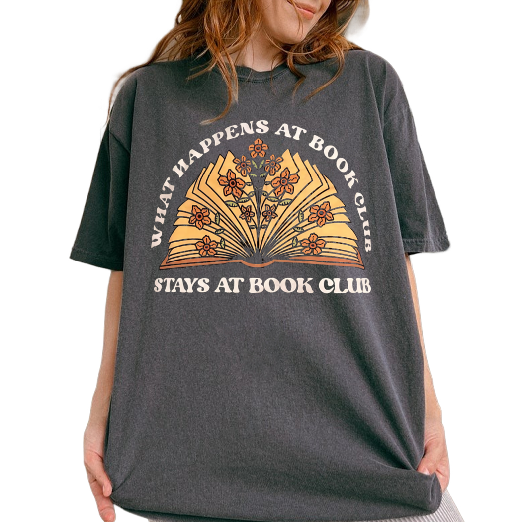 What Happens At Book Club Shirt, Stay At Book Club Tshirt, Retro Reading Shirt