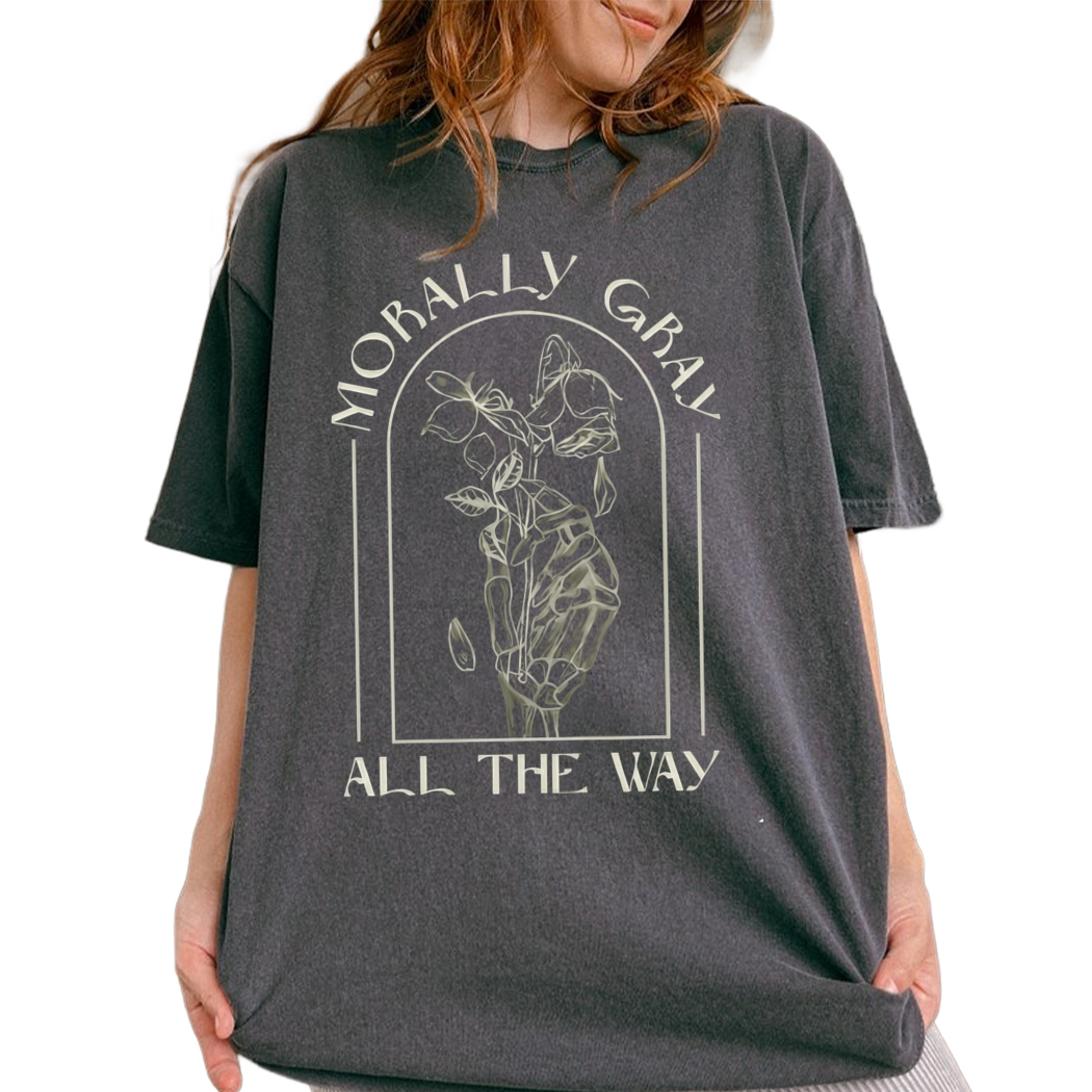 Morally Gray All The Way Tee Bookish Gift Retro Reading Shirt