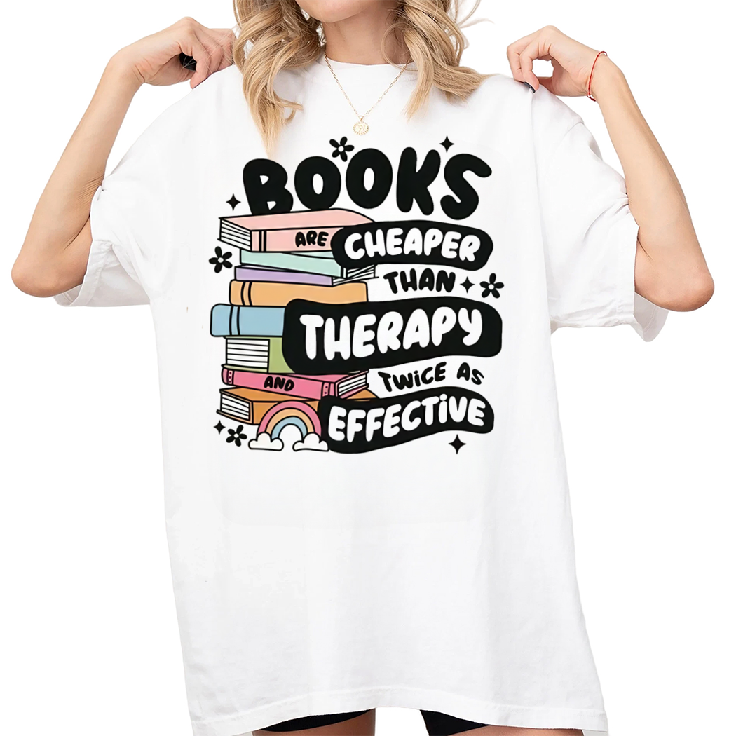 Books Cheaper Than Therapy Twice As Effective Shirt, Dark Academia, Book Club Shirt, Reading Shirt