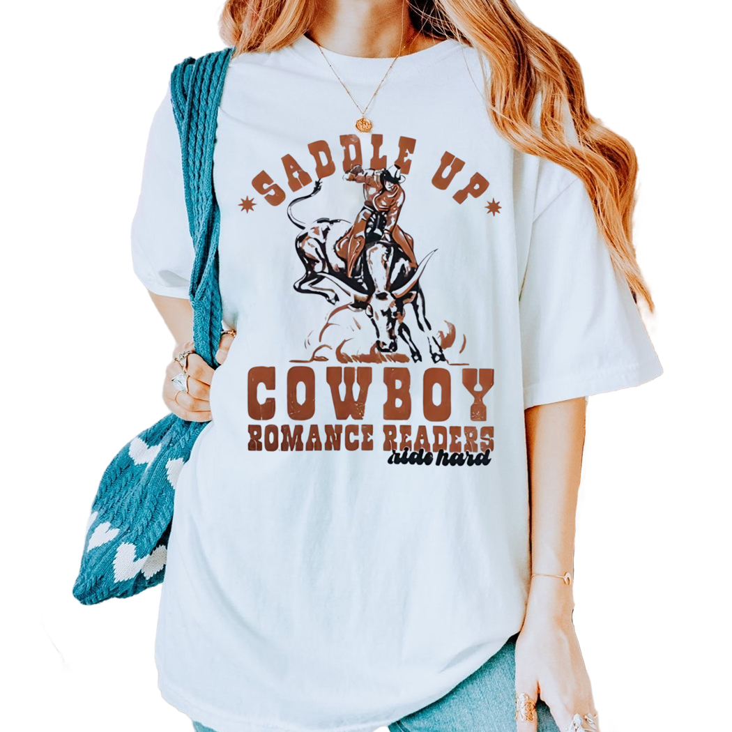 Saddle Up Cowboy Romance Reader Shirt, Bookish Cowgirl, Cowboy Romance, Western Bookish Tee