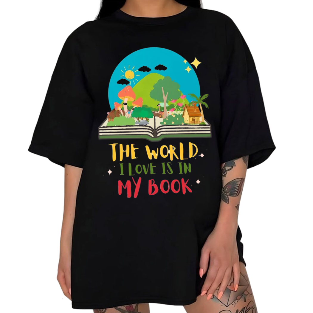 The World I Love Is In My Book Shirt, Book Lover Shirt, Reading Shirt