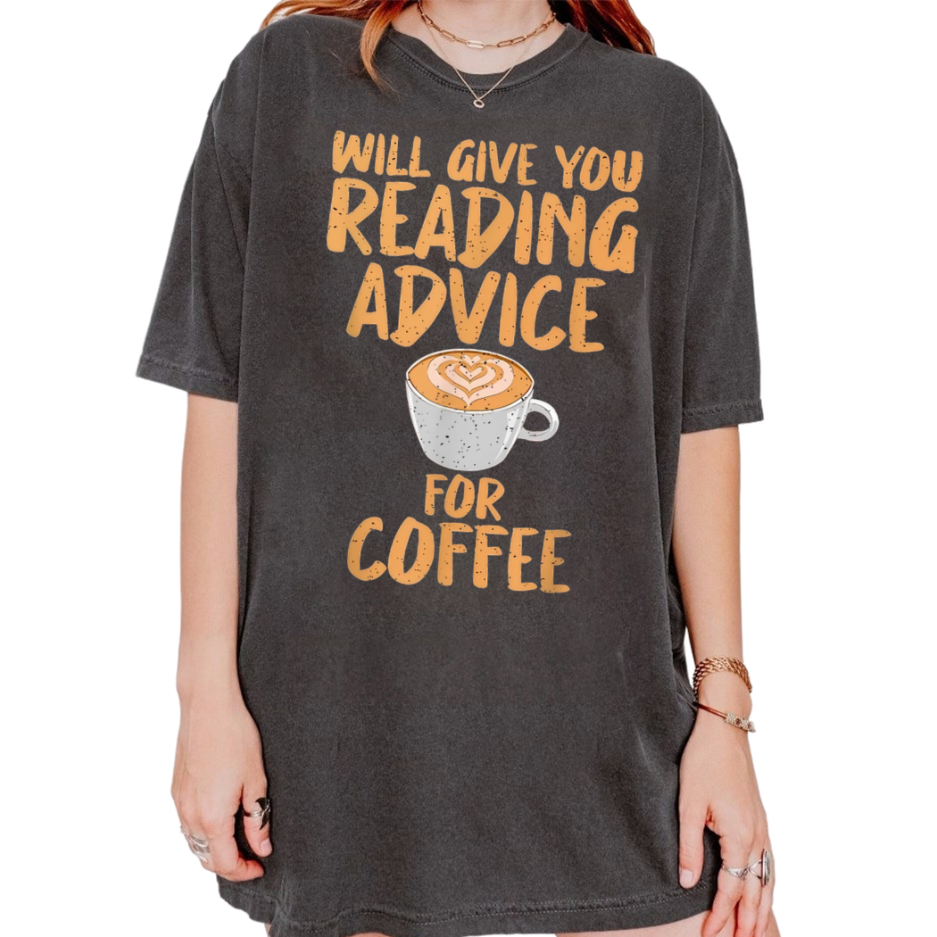 Will Give You Reading Advice For Coffee Shirt, Librarian Shirt, Bookish Gift for Her