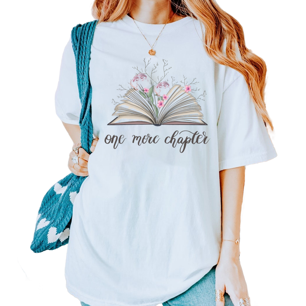 One More Chapter Shirt, Librarian Shirt, Book Lover Gift