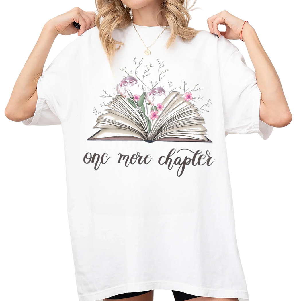 One More Chapter Shirt, Librarian Shirt, Book Lover Gift