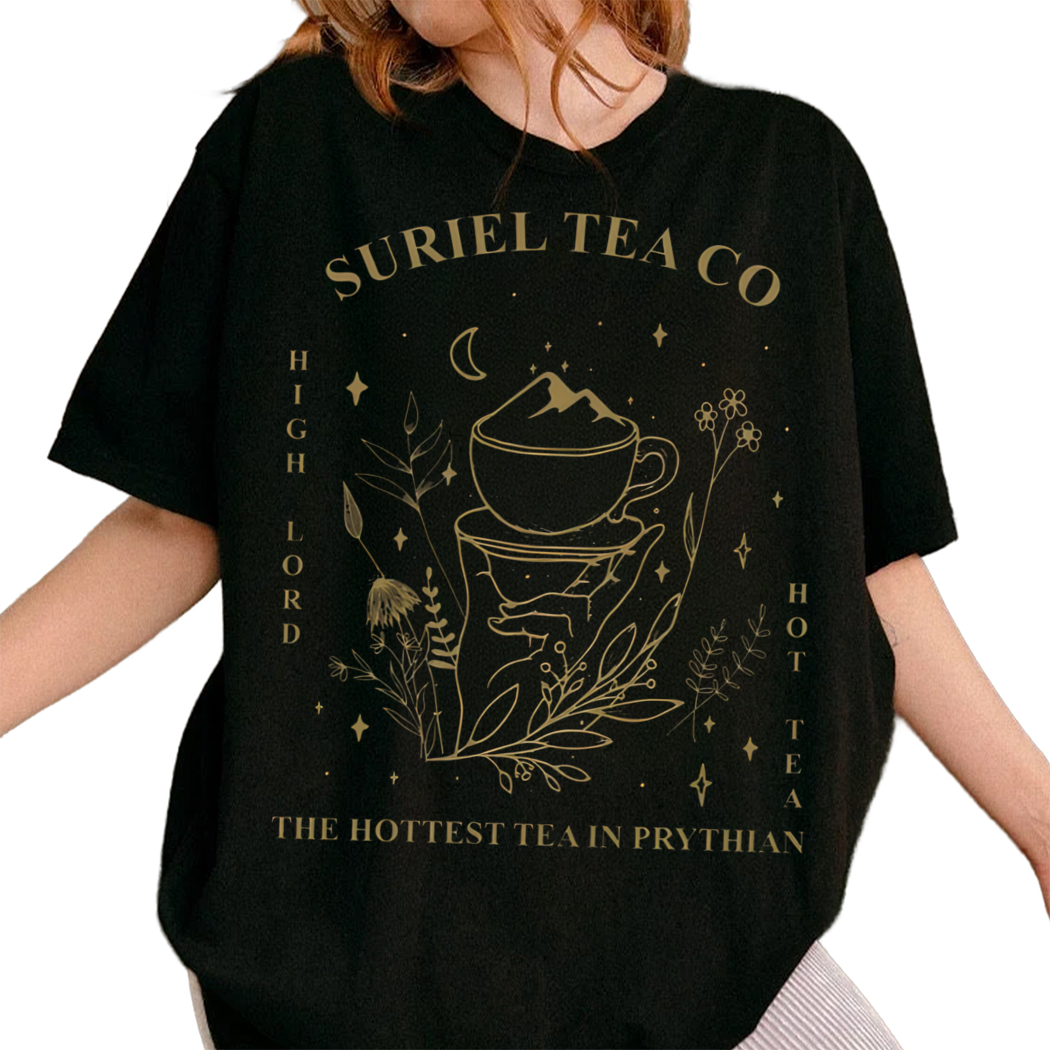 Suriel Tea Co A Court Of Thorns And Roses Shirt, Book Nerd Shirt