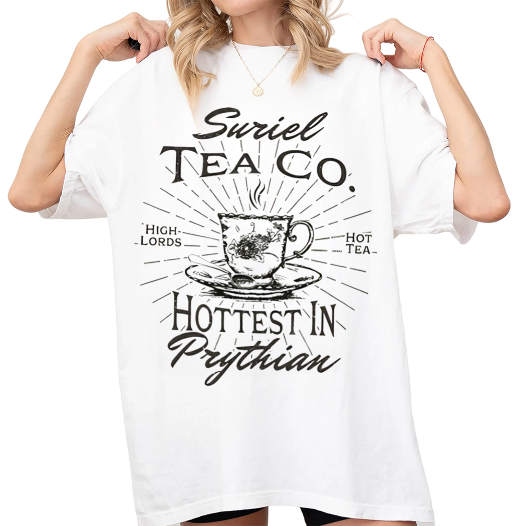 Vintage Suriel Tea Co Hottest In Prythian Shirt, Sarah J Maas Merch, A Court of Thorns, Bookish Gift